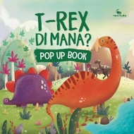 Children's Books: POP UP BOOK - T-REX DIMANA?. Studio Dream