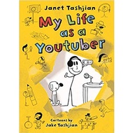 My Life as a Youtuber :9781250233677: By TASHJIAN,JANET & JAKE