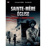 [100% Original Books] - Sainte-MeRe EGlise - The 82nd Us Airborne Division by Eric Belloc (UK editio