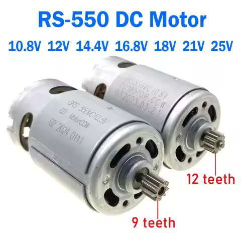 DC ELectric Motor RS550 9 Teeth 12 Teeth 10.8V 12V 14.4V 16.8V 18V 21V 25V Screwdriver Drill Motor w