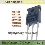 1-5PCS K15T120 K15T1202 K15H1203 K25T120 K25T1202 K25H1203 TO-247 IGBT MOS transistor MOS field effe