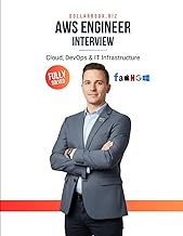 AWS Engineer Interview: Crack Your Next Job with 100+ Frequently Asked Questions - Fully Solved (Clo