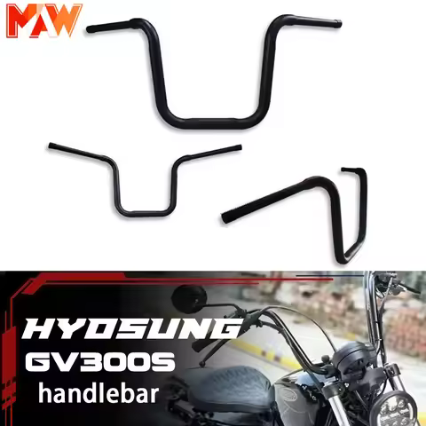 HYOSUNG GV300s GV125S gv300s motorcycle modified handlebar retro cruise handlebar
