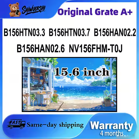 Original New A+ 15.6 inch Slim Laptop Lcd Screen Panel B156HTN03.3 B156HTN03.7 B156HAN02.2 B156HAN02