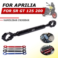 For Aprilia SRGT200 SR GT 200 SR GT 125 SR200 GT Motorcycle Accessories Balance Bar Handlebar Crossb