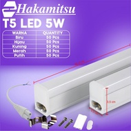 Hakamitsu Brand T5 LED Lamp 5W / 10W / 15W / 20W
