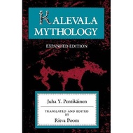 [100% Original Books] - Kalevala Mythology, Revised Edition by Juha Y. Pentikainen (US edition, pape