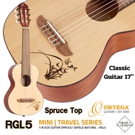 กีตาร์คลาสสิค ขนาด 17" ORTEGA MINI  TRAVEL SERIES รุ่น RGL5