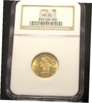 1906 年 $5 米国リバティ ヘッド ゴールド ハーフ イーグル NGC MS62 プリティ コイン1906 $5 U.S.Liberty Head Gold Half Eagle NGC MS6