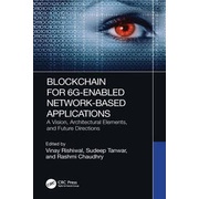 Blockchain for 6G-Enabled Network-Based Apps (2022)
