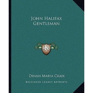 John Halifax Gentleman by Dinah Maria Mulock Craik (US edition, paperback)