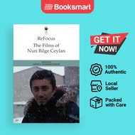 Refocus The Films Of Nuri Bilge Ceylan - Hardcover - English - 9781399502979