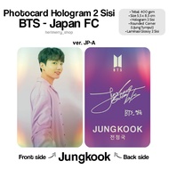Photocard Hologram BTS Japan FC 2 Sisi - Photo card Premium Kpop Kartu Foto Member Unofficial Army D