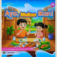 Ayo Makan Ikan Buku Ilustrasi Vidio Bahasa Isyarat SIBI