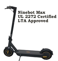 UL2272 ELECTRIC SCOOTER NINEBOT Max, build-in charger, never punched inflatable tyre, long distance (65km) +Free LTA Sticker+Free chain locker