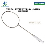 Yonex Astrox 77 Play Limited Light Beige Badminton Racket Yonex Racket Original