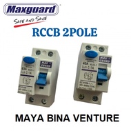 ELCB 2 POLE MAXGUARD 40A/63A (RCCB)