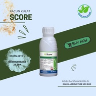 (RACUN KULAT) SCORE DIFENOCONAZOLE 23.58% (500ML) RACUN UNTUK PENYAKIT KULAT BINTIK DAUN ALGA