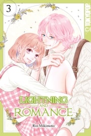 Lightning and Romance, Band 03 Rin Mikimoto