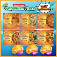 New Launch = VEGETARIAN HANDMADE PIZZA 9 INCH