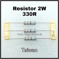 Resistor 330R 2W Taiwan 330ohm 2Watt 330 ohm 2 Watt