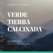 Verde tierra calcinada Juan Miguel Álvarez