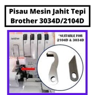 Pisau Mesin Jahit Tepi Brother 3034D / 2104D