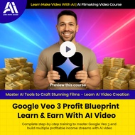 Video Course - Google Veo 3 Profit Blueprint Learn & Earn With AI Video |  Ai Make Video | Make Vide