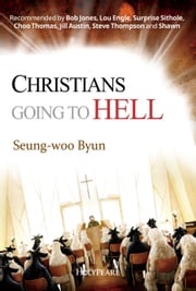 Christians Going to Hell Seung-woo Byun