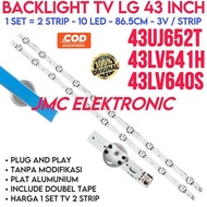 BACKLIGHT TV LG 43LJ652 T 43LV640 S BL LG 43 INCH INC 10K 3V 43UJ652T