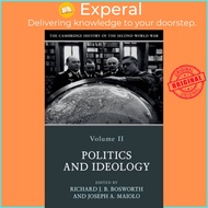 The Cambridge History of the Second World War: Volume 2, Politics and Ideolo by Richard Bosworth (UK