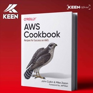 AWS Cookbook_ Recipes for Success on AWS - John Culkin, Mike Zazon