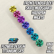 💯GR5 Titanium Front Fender Bolt Flower/Skru Mudguard Hadapan Design Bunga GR5 M6x15 XMAX NVX NMAX