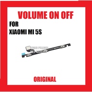 TOMBOL FLEXIBLE CABLE CONNECTOR XIAOMI MI 5S 5.15 INCH VOLUME UP DOWN POWER ON OFF BUTTON ON OFF ON 