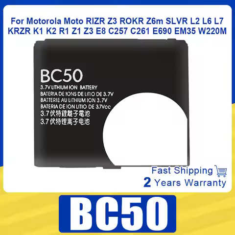 New Genuine BC50 Battery For Motorola MOTO RIZR Z3 ROKR Z6m SLVR L2 L6 L7 KRZR K1 K2 R1 Z1 Z3 E8 C25