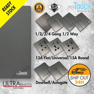 [GRAY] reTouch Ultra Rimless Switch 1/2/3/4 Gang 1/2Way Wall Switch 13A/15A Socket Waterproof Cover 