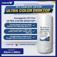 PET FILM DTF VATOR ULTRA COLOR 33cm x 100m Premium Quality Solid Bright