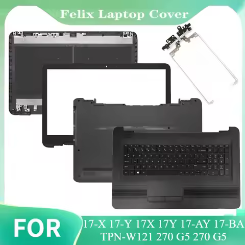 Replace Cover For 17-X 17-Y 17X 17Y 17-AY 17-BA TPN-W121 270 G5 LCD Back Cover Front Bezel Palmrest 