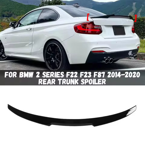 For BMW 2 Series F22 F23 F87 2014-2020 218i 220i 220d 228i M235i M240i Rear Spoiler Rear Trunk Tail 