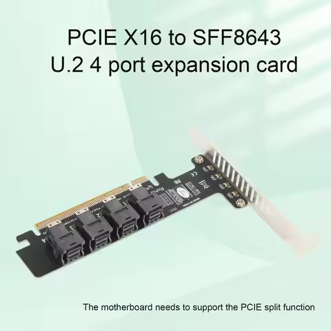 Adapter Card PCIE to U.2 Adapter Card PCIE X16 to 4 Port U.2 NVME SFF8643 SFF8639 PCIE Split Expansi