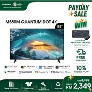 [2023 NEW] Toshiba 55" 4K QLED 120Hz Android Google TV / Dolby Vision Atmos / Television 55M550MP