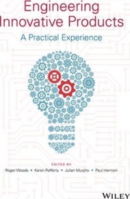Engineering Innovative Products : A Practical Experience by Julian Murphy (US edition, paperback)