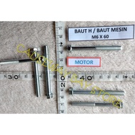 MESIN MOTORCYCLE ENGINE BOLT M6X60