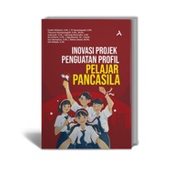 Innovation Book on Pancasila Student Profile Strengthening Project - Endah Widiarti, S.Pd., et al - 
