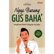 Gramedia Cirebon - THE QUR'AN WITH GUS BAHA RANGKUMAN, GUS BAHA'S STUDY MATERIAL