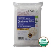 Fair D Organic Glutinous Rice Flour 226g แป้งข้าวเหนียวอินทรีย์ แป้ง แป้งสำเร็จรูป แป้งทำอาหาร ไม่มีส่วนผสมกลูเตน