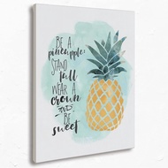 Be a Pineapple Stand Tall Wear a Crown and Be Sweet Paintings Canvas Wall Art Prints Inspirational Q