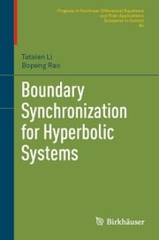 Boundary Synchronization for Hyperbolic Systems Tatsien Li