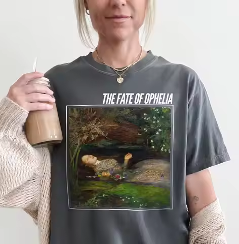 The Fate Of Ophelia Est 1603 2sides Print Short Sleeves T-shirt Ophelia Music Lyrics Inspired Tee Sh