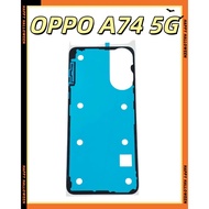 OPPO A74 5G Original Back Cover Glue CPH2197 Back Cover Glue OPPO A74 5G Back Cover Glue CPH2197 Spe